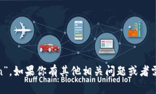 区块链的英语表述是“Blockchain”。如果你有其他相关问题或者需要进一步的解释，欢迎继续询问！